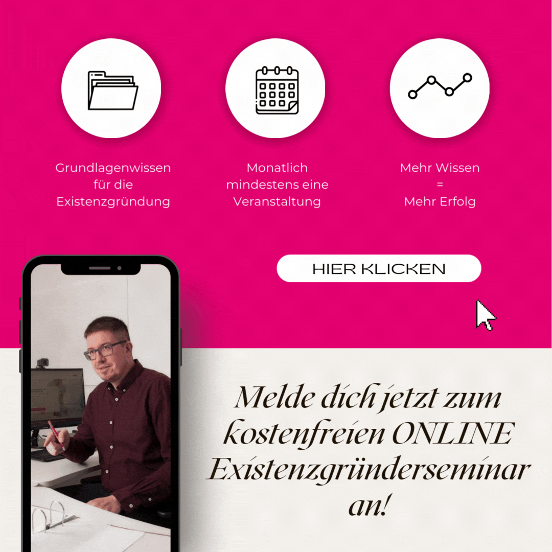 Melde dich jetzt zum kostenfreien Existenzgründerseminar an